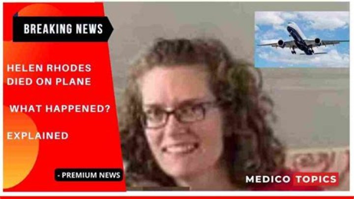 
How did Helen Rhodes Die? What has happened to Helen Rhodes? 