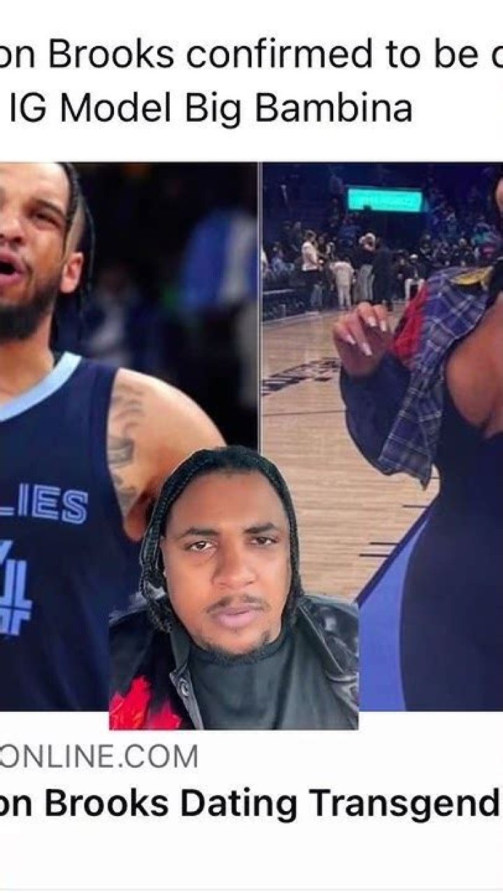 Is Dillon Brooks Gay? Relationship With Transgender Model Big Bambina – Age Sexuality And Gender